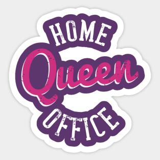 Home Office Queen - Quarantine 2020 Typography Sticker